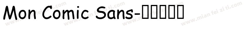Mon Comic Sans字体转换